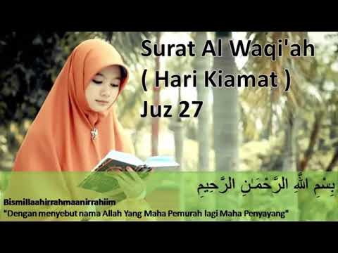 Surat Al Waqiah Dan Terjemahannya - lassapump